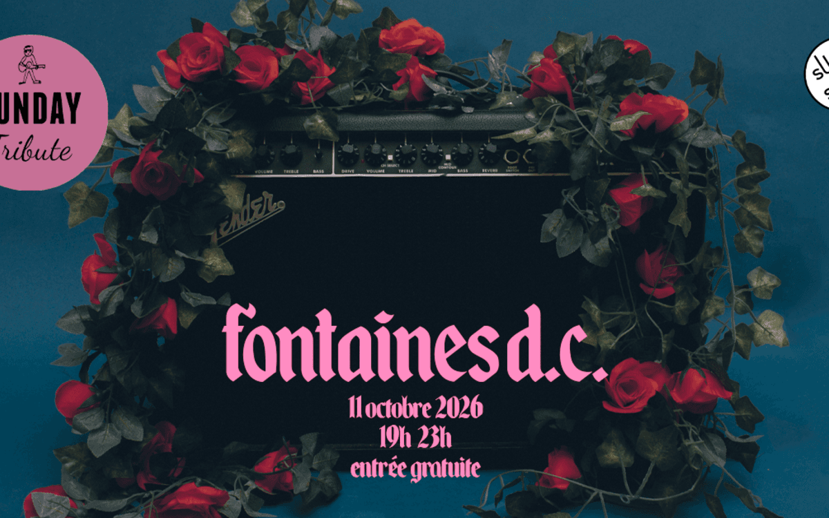 Sunday Tribute - Fontaines D.C.