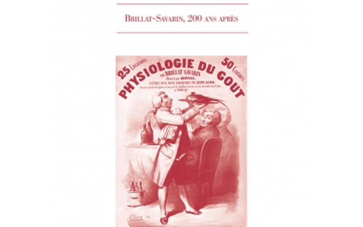 La Semaine du goût : à la découverte de Jean-Anthelme Brillat-Savarin, rencontre avec les bibliothèques gourmandes