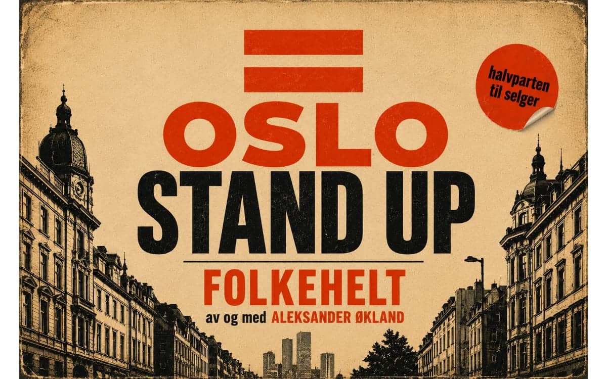 Erlik Oslo Standup - FOLKEHELT