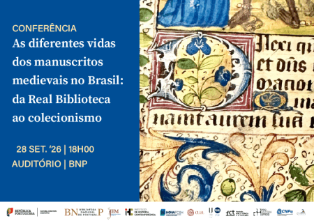 Conference | The Different Lives of Medieval Manuscripts in Brazil: From the Royal Library to Collecting