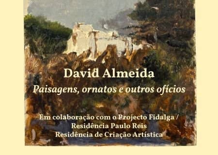 David Almeida: Paisagens, ornatos e outros ofícios