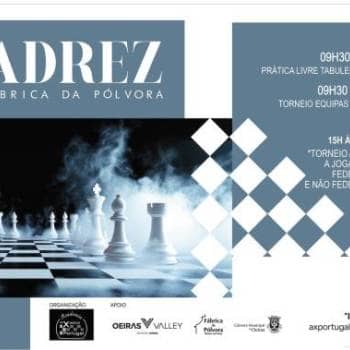 44º Dia de Xadrez na Fábrica da Pólvora de Barcarena (Torneios: Open e Sub12)