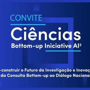A Faculdade de Ciências da ULisboa apresenta resultados da Bottom-up Initiative AI²