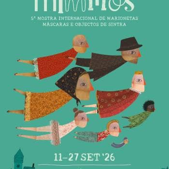 MIMMOS 5ª Mostra Internacional de Marionetas, Máscaras e Objectos de Sintra