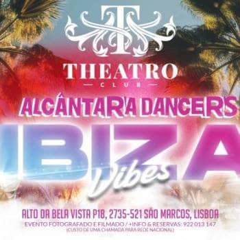 IBIZA VIBES NO THEATRO CLUB