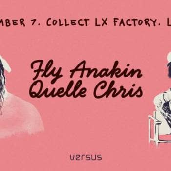 Versus: Fly Anakin & Quelle Chris em Lisboa