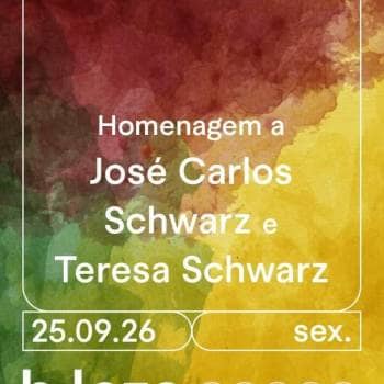 CONCERTO HOMENAGEM A JOSÉ CARLOS SCHWARZ E A TERESA SCHWARZ  25/09  B.LEZA
