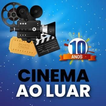 CINEMA AO LUAR 2026