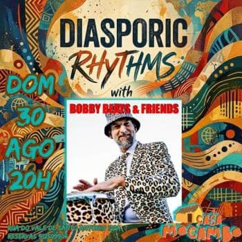 Diasporic Rithms with Bobby Beats & Friends