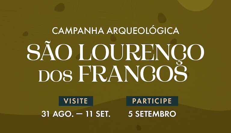 Campanha Arqueológica São Lourenço dos Francos