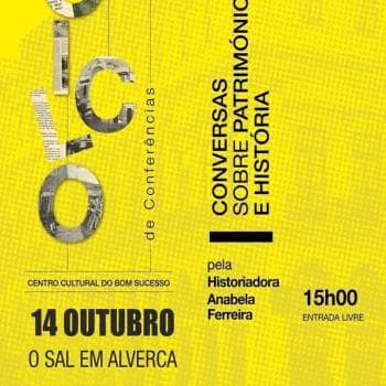 Conversas sobre o Património - O Sal em Averca