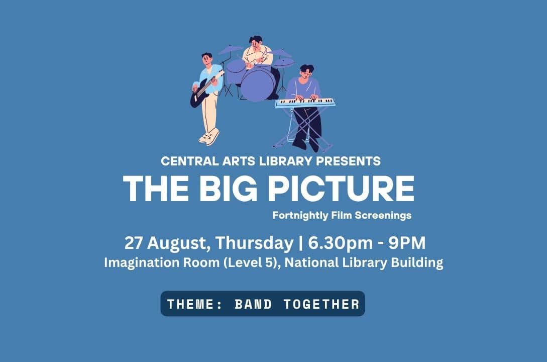 The Big Picture- Fortnightly Film Screening (27 August) | Central Arts Library