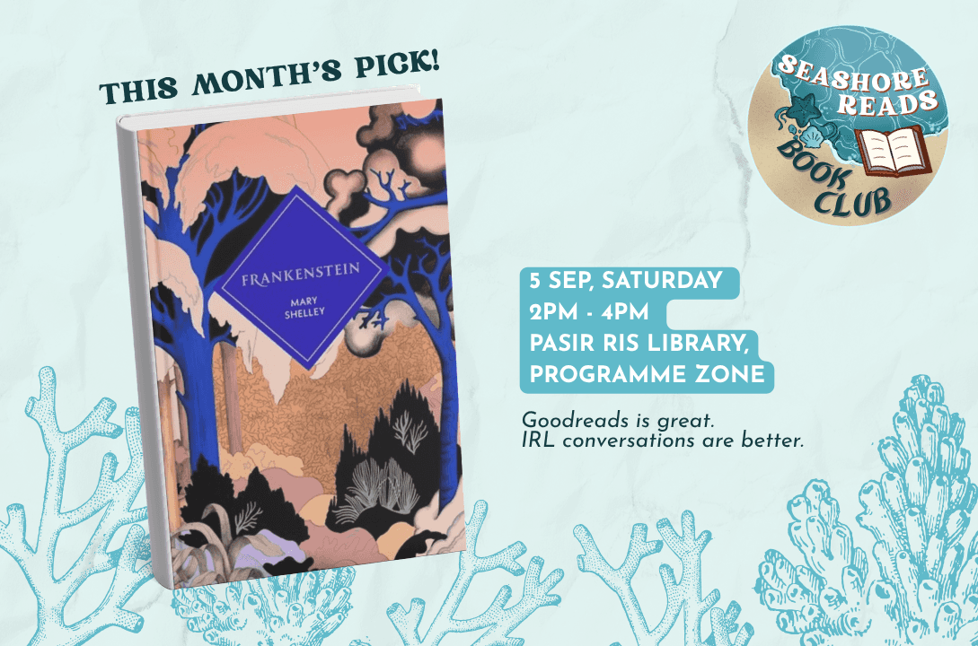 Seashore Reads Book Club: Frankenstein