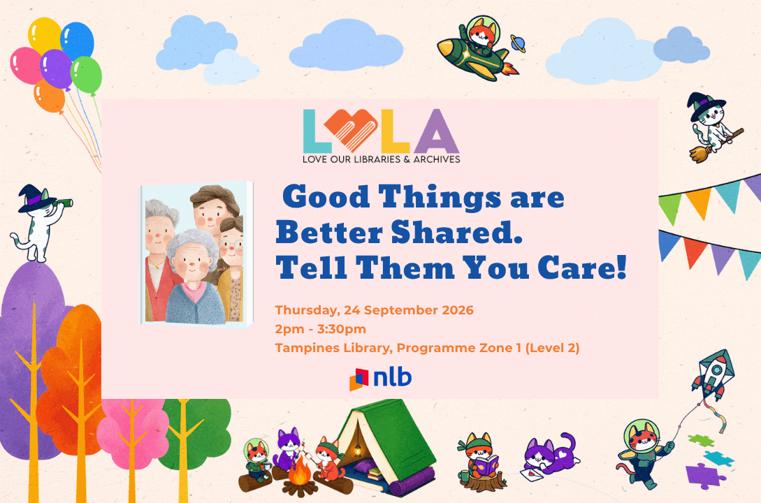 [LOLA 2026] "Good things are better shared... Tell Them You Care!"