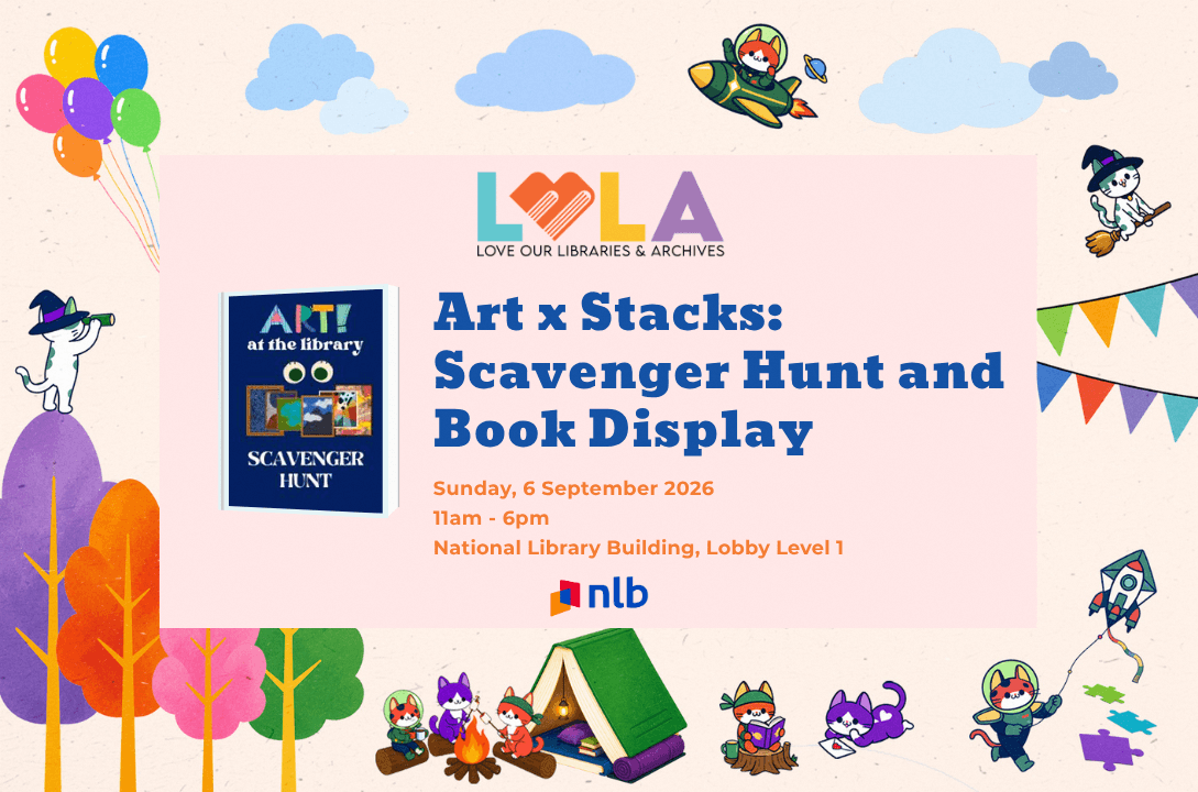 [LOLA 2026] Art x Stacks: Scavenger Hunt and Book Display