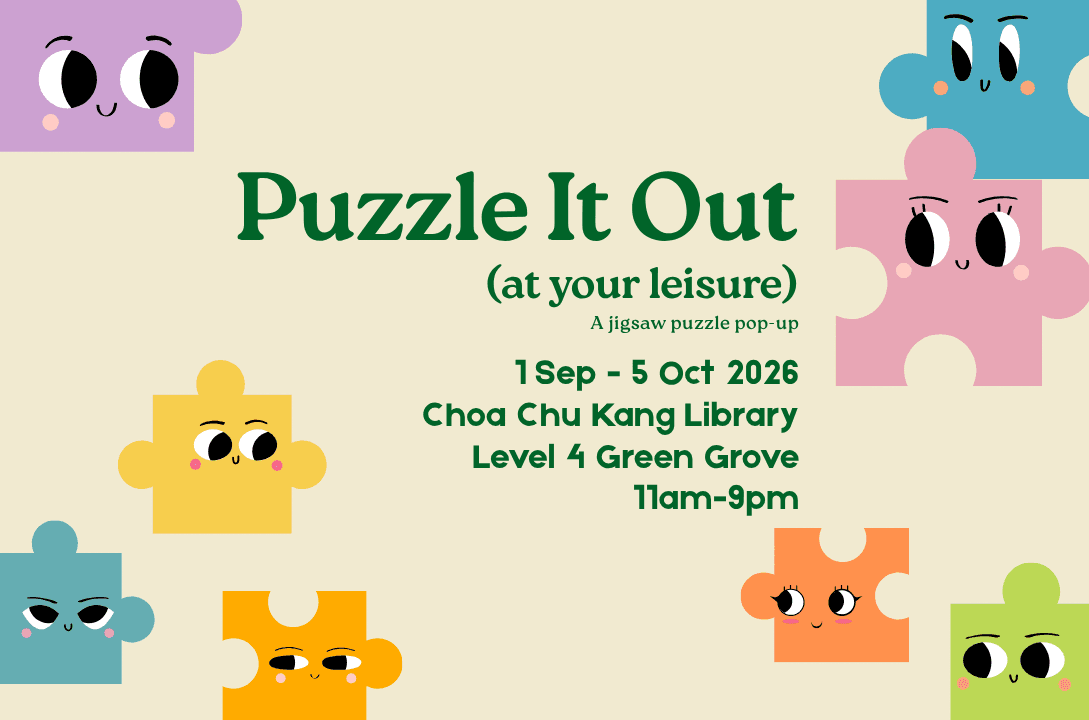 Puzzle It Out! A Jigsaw Puzzle Pop-Up | Choa Chu Kang Library