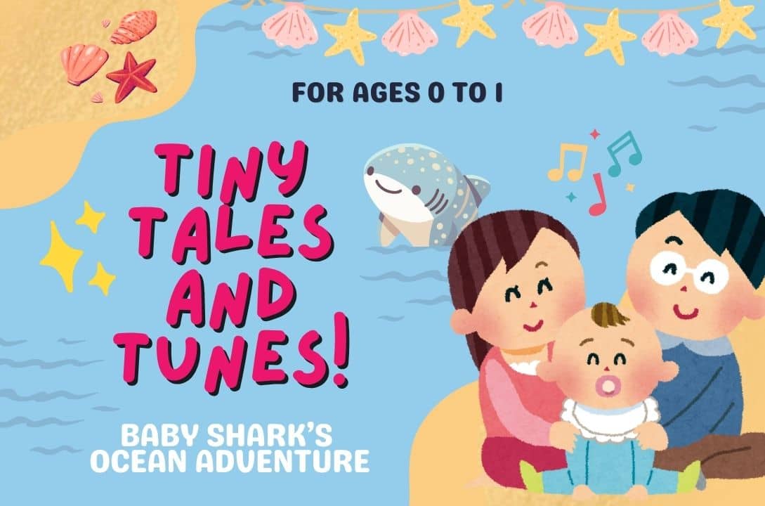 [Raising Readers Fiesta] Tiny Tales and Tunes: Baby Shark's Ocean Adventure