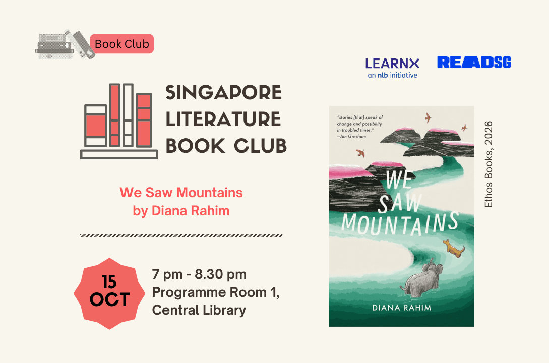 We Saw Mountains by Diana Rahim | Sing Lit Book Club