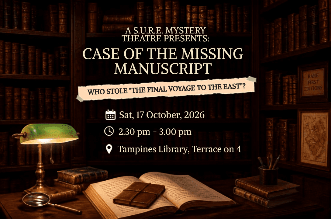A SURE Mystery Theatre Presents: Case of the Missing Manuscript