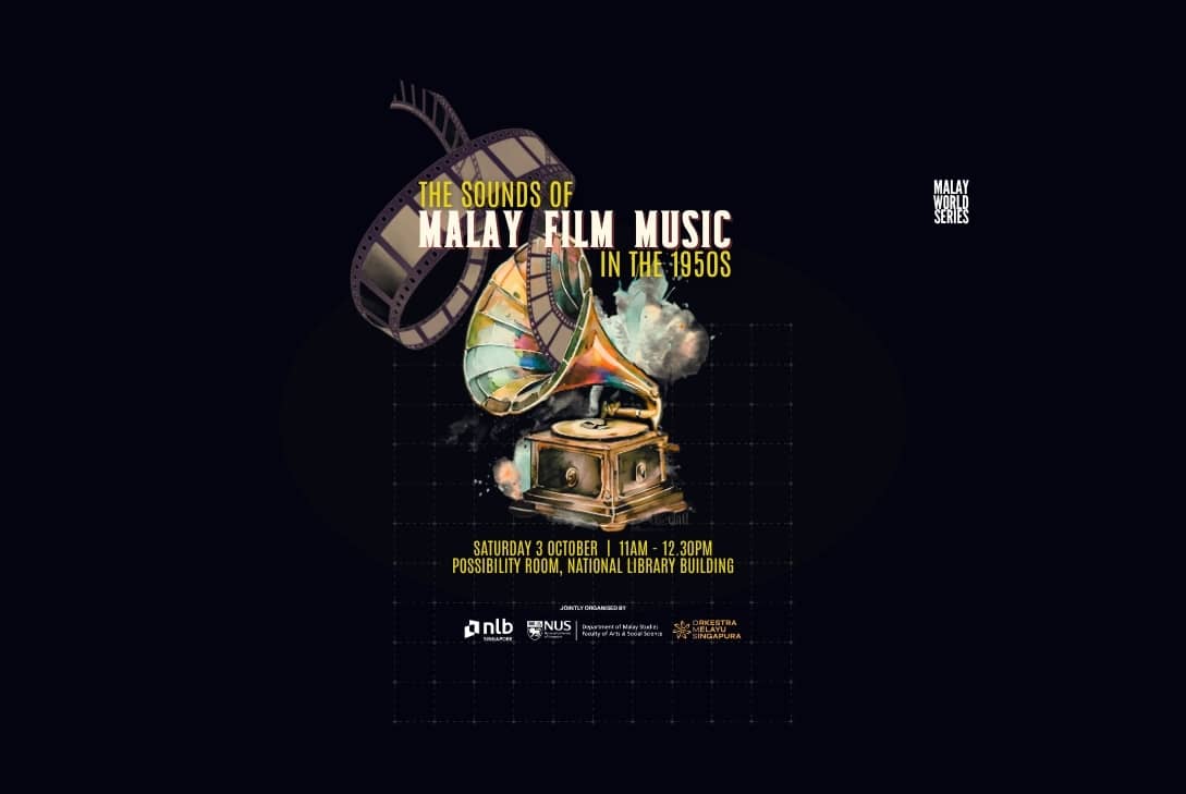 [Malay World Series] The Sounds of Malay Film Music in the 1950s
