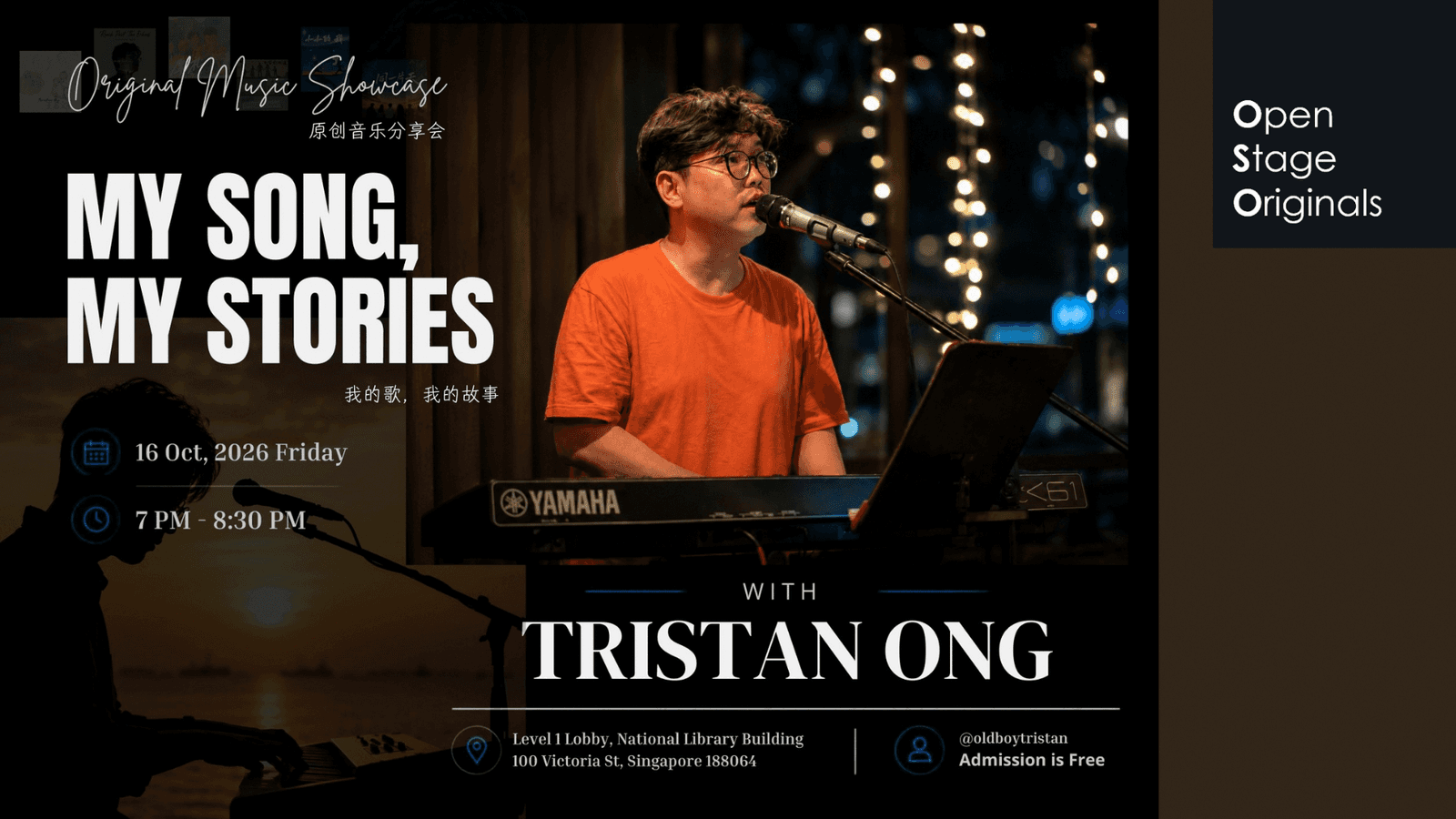Open Stage Originals | Tristan Ong : My Song, My Stories 我的歌,我的故事