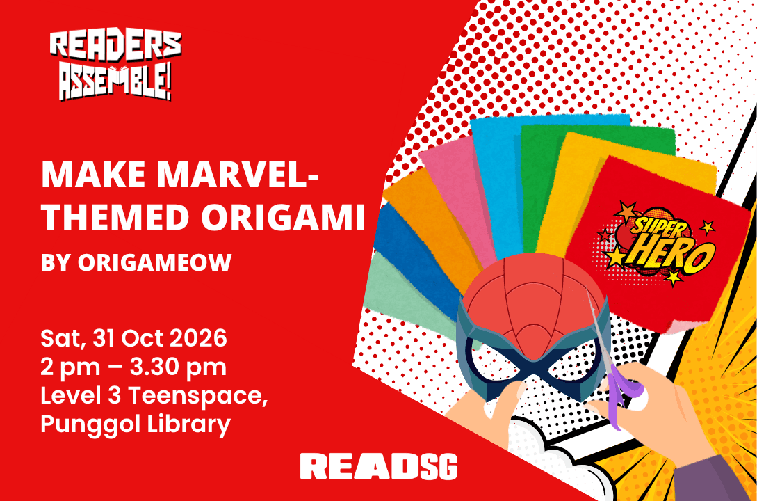 [Teens Takeover | re:write] Make Marvel-themed Origami | Readers Assemble