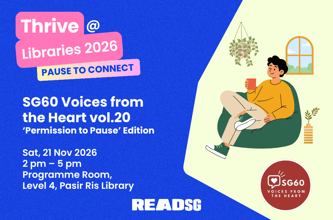 SG60 Voices from the Heart vol.20 [Thrive@Libraries]