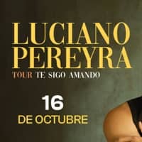 Concert "Luciano Pereya. Tour Te sigo Amando"