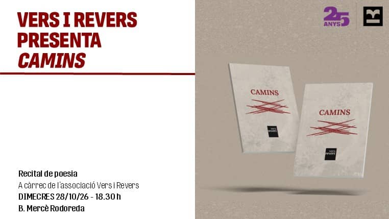 Presentem "Camins", de Vers i Revers