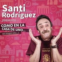 Espectacle "Como en casa... En ningún sitio", amb Santi Rodríguez