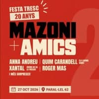 Festa dels 20 anys del TRESC - Mazoni + amics