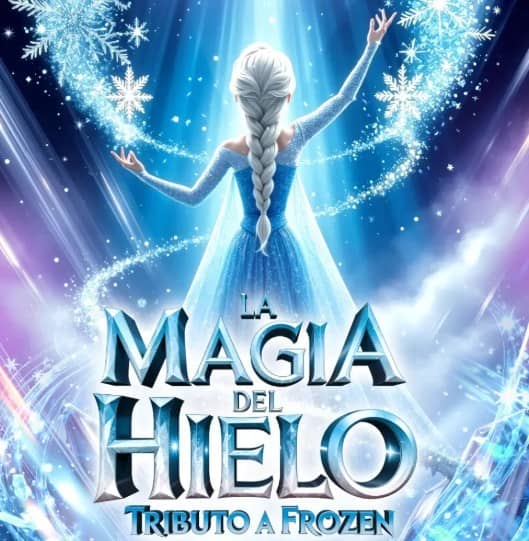 Espectacle familiar "La magia del hielo - Tributo a Frozen"