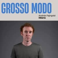 Espectacle "Grosso Modo" de Andrés Fajngold