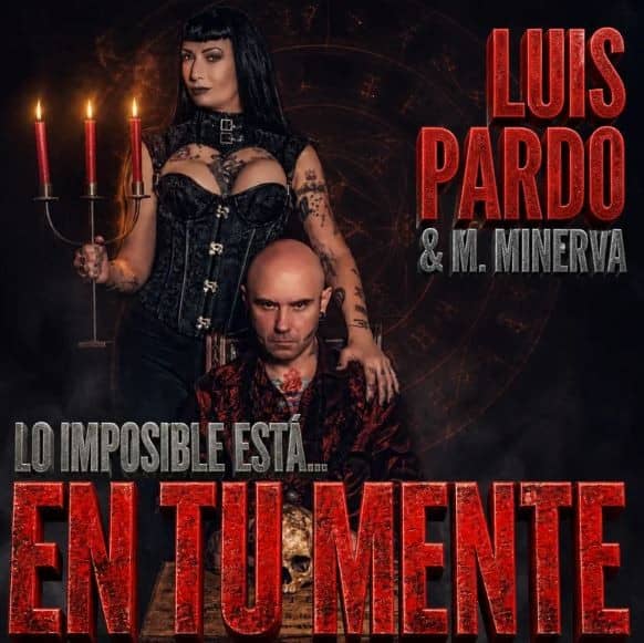 Espectacle "Lo imposible esta...En tu mente", a càrrec de Luis Pardo & M.Minerva