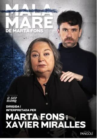 Espectacle "Mala mare", amb Marta Pons i Xavier Miralles