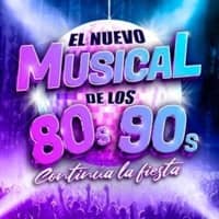 Espectacle "El nuevo musical de los 80s y 90s"