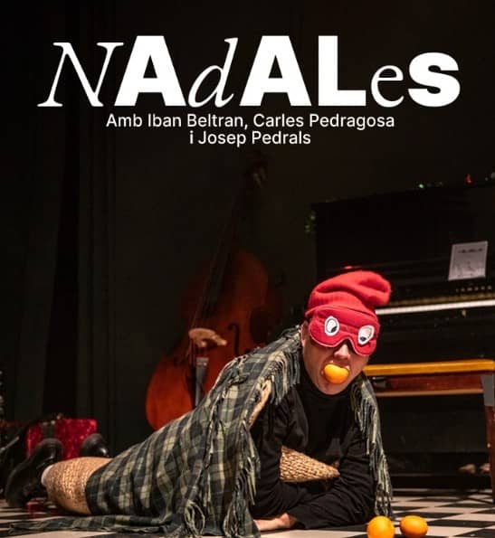 Teatre "Nadales", amb Iban Beltran, Carles Pedragosa i Josep Pedrals