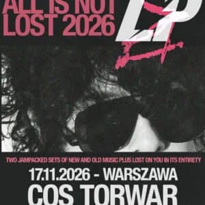 LP – ALL IS NOT LOST 2026