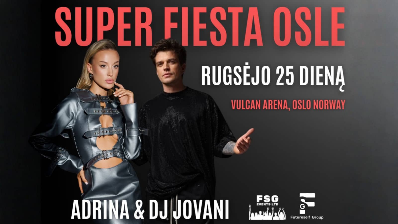 Super Fiesta: Adrina & DJ Jovani (LT)