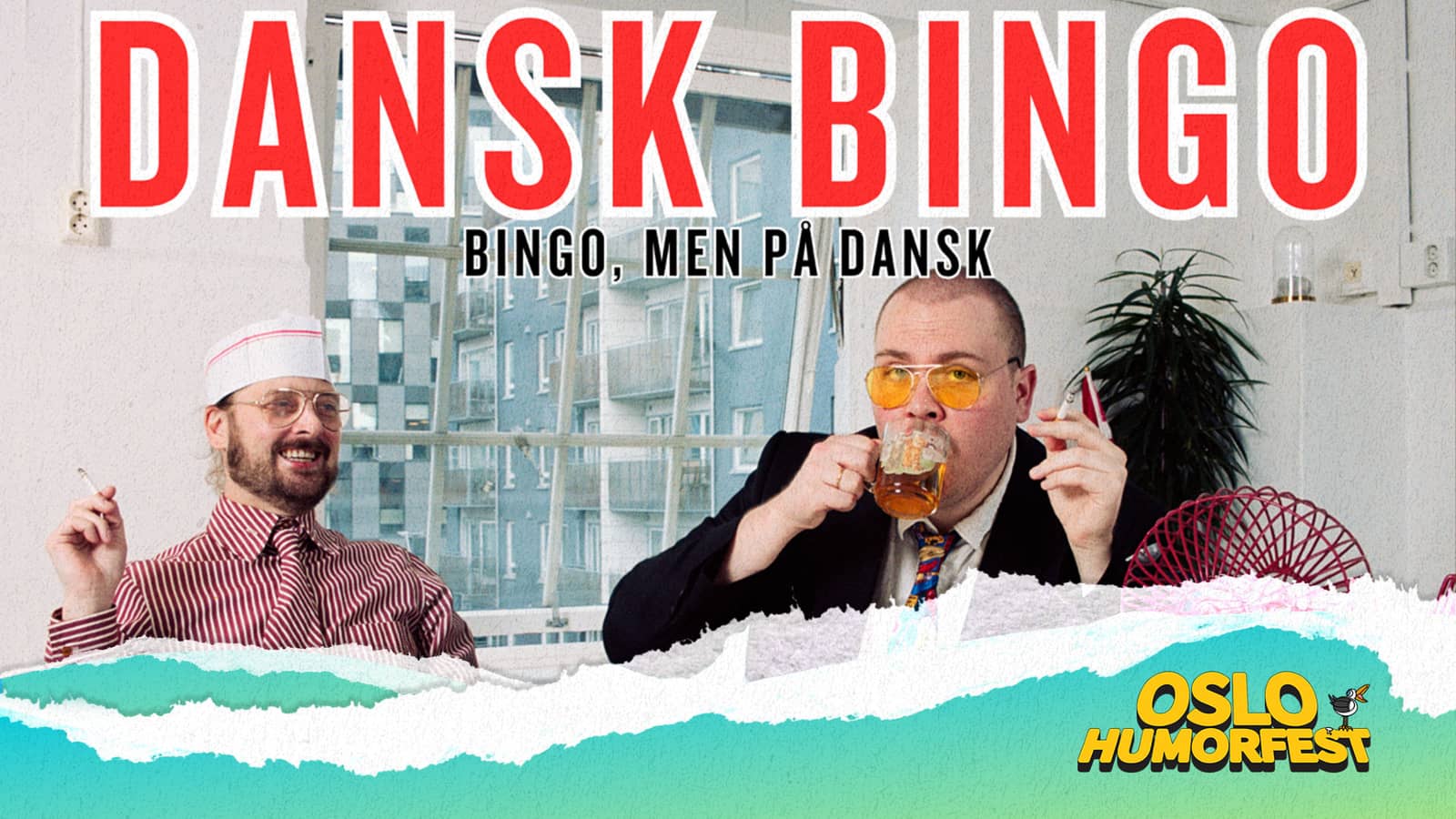 Verdens største danske bingo | Oslo Humorfest