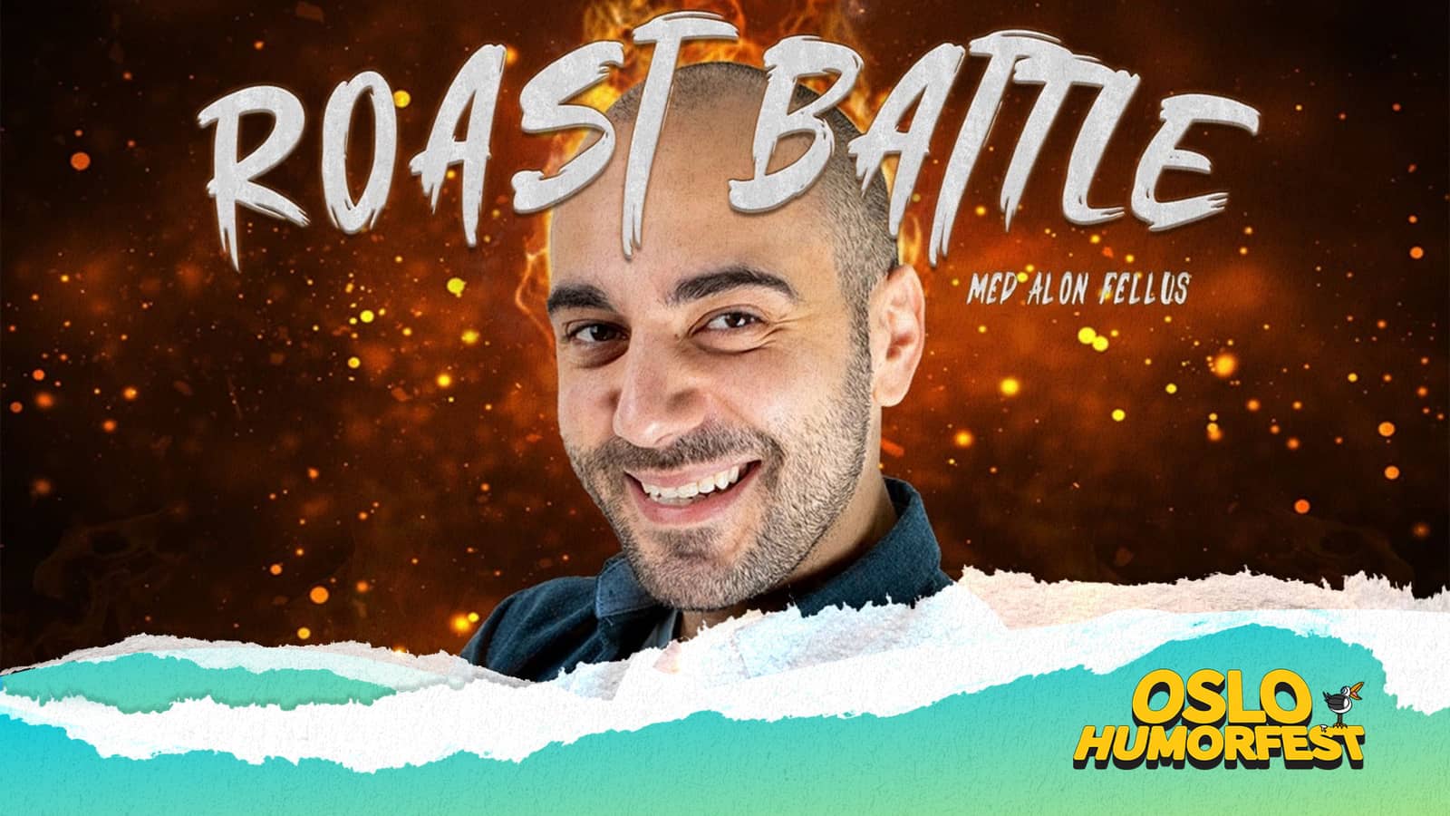 Roast Battle med Alon Fellus | Oslo Humorfest 2026