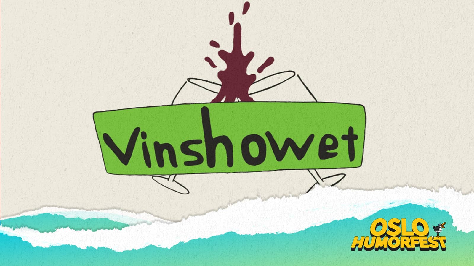 Vinshowet | Oslo Humorfest 2026