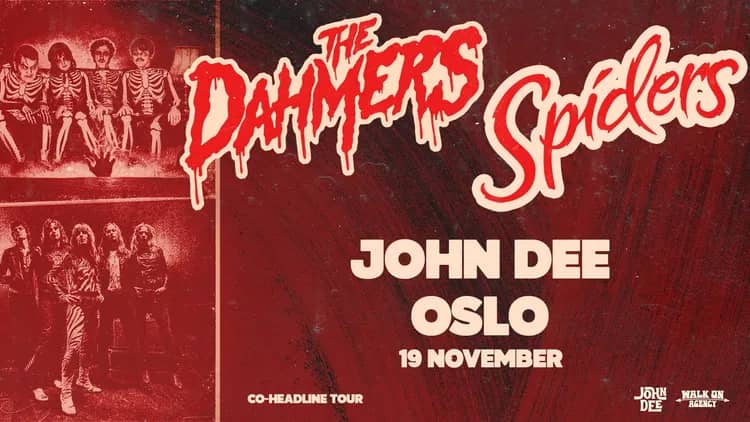 The Dahmers + Spiders