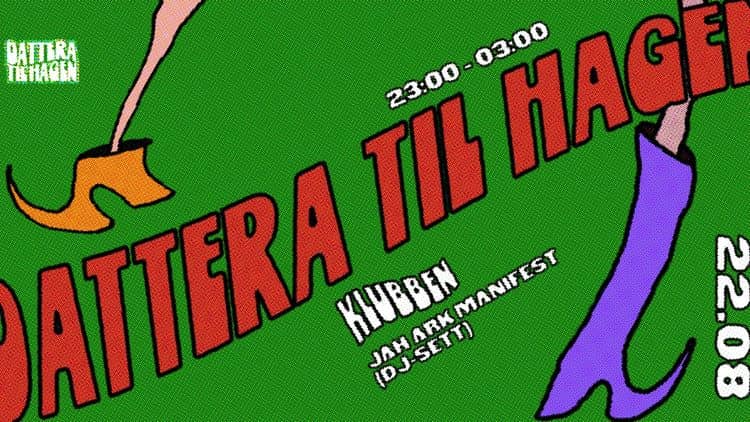 Klubben: Jah Ark Manifest (DJ-sett) / DATTERA TIL HAGEN