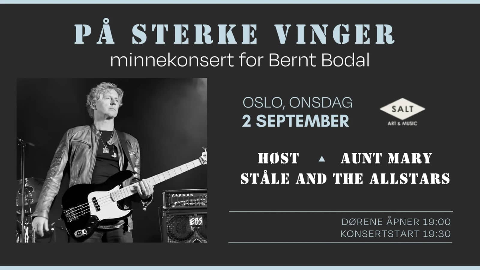 På Sterke Vinger – minnekonsert for Bernt Bodal | OBS! ARRANGEMENTET FLYTTET TIL RØVERSTADEN!