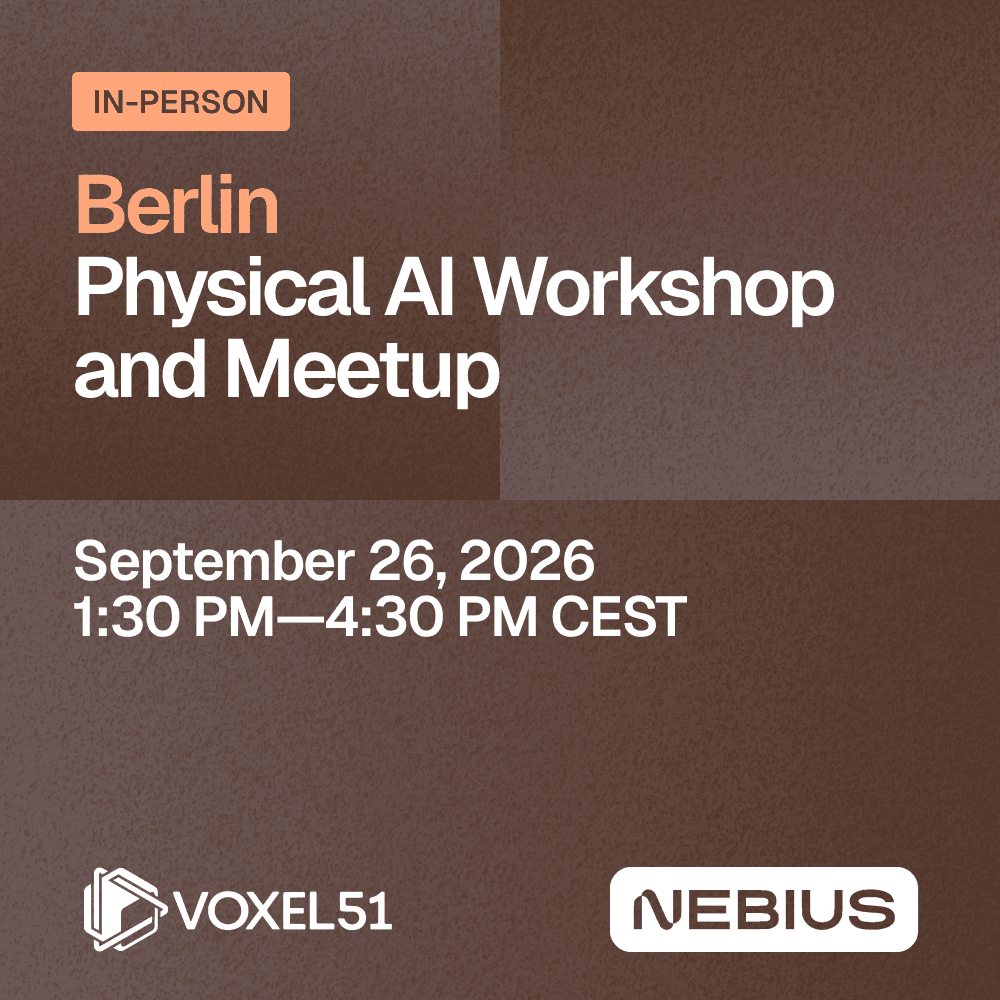 Berlin Physical AI Workshop and Meetup