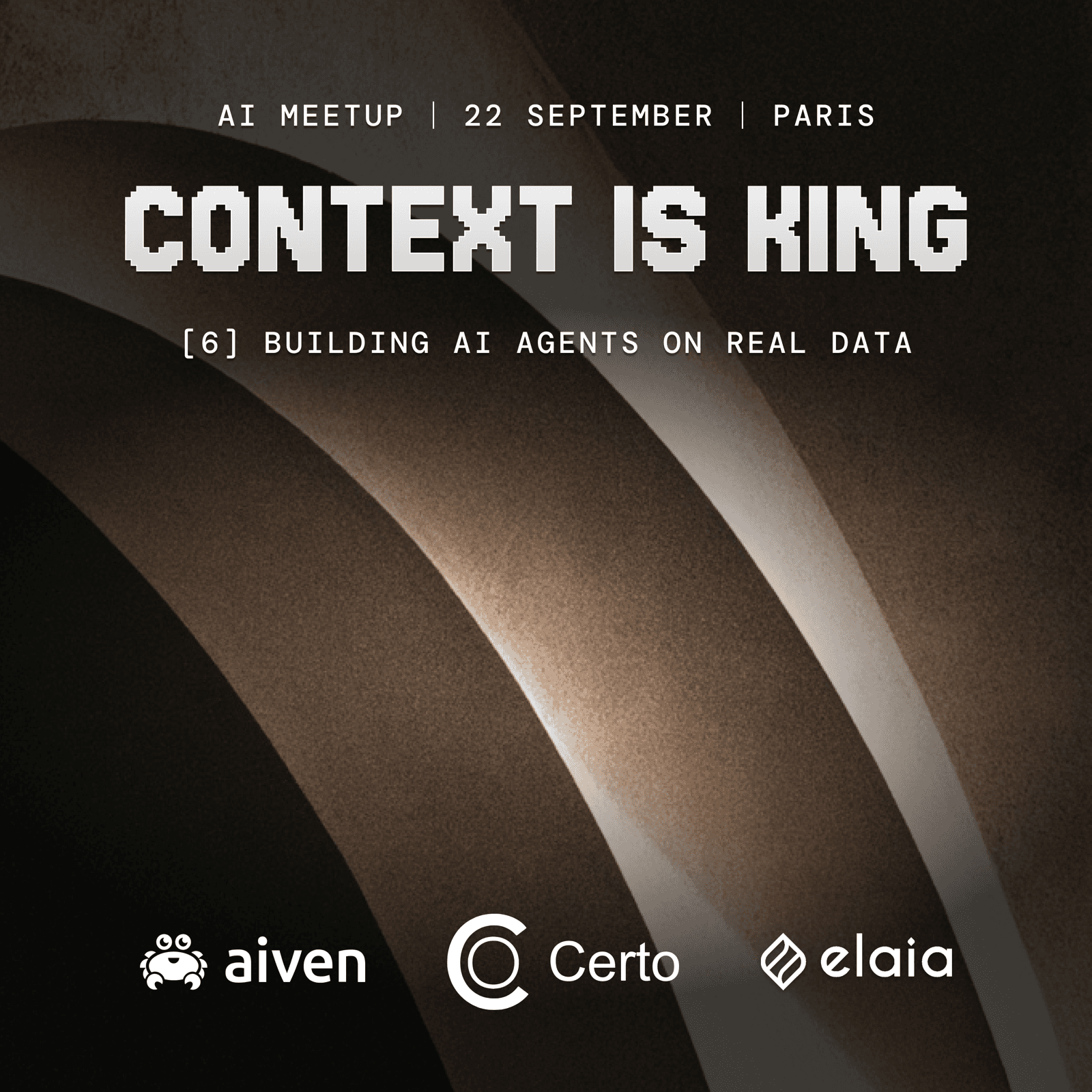 Context is King #6 – Building AI Agents on Real Data