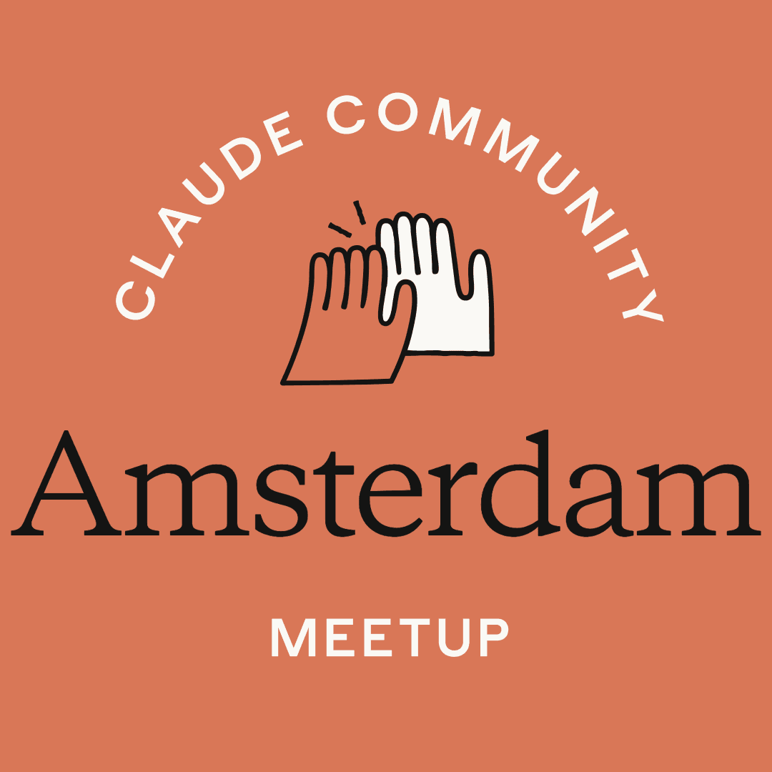 Amsterdam | Claude Meetup: Build Your Second Brain