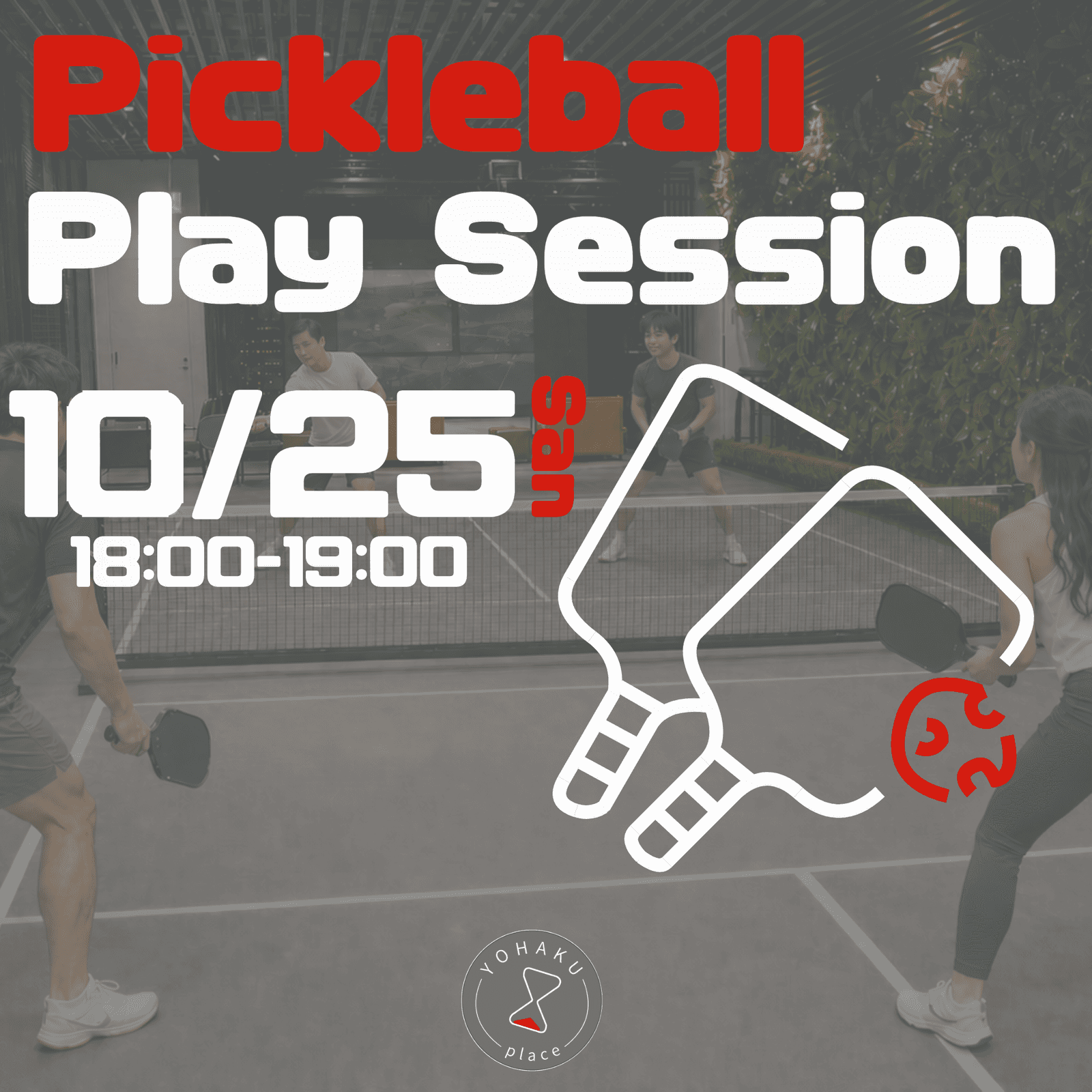ピックルボールプレー会@青山 vol.9 | Pickleball Play Session at Aoyama
