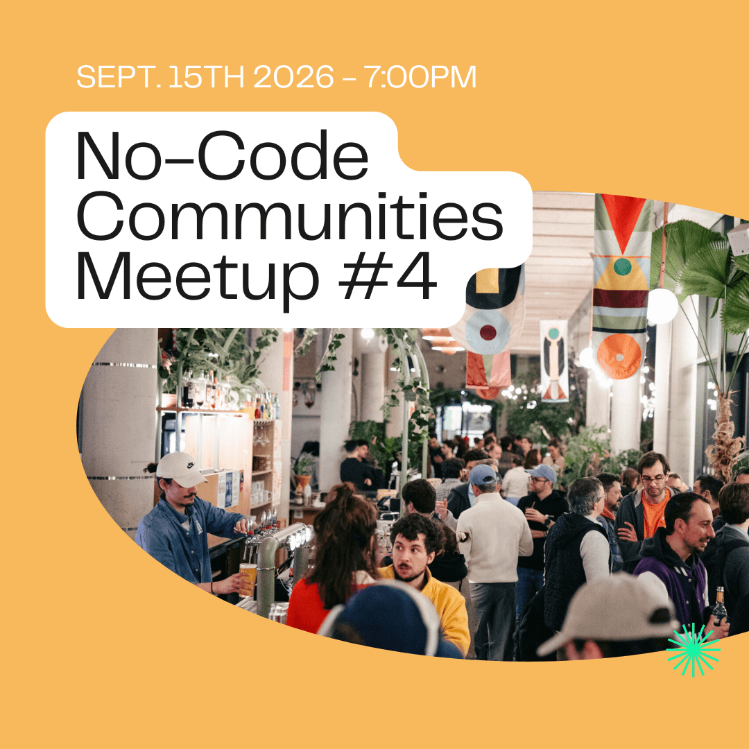 No-Code Communities Meetup #4